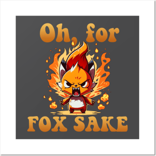 Oh for Fox Sake! Posters and Art